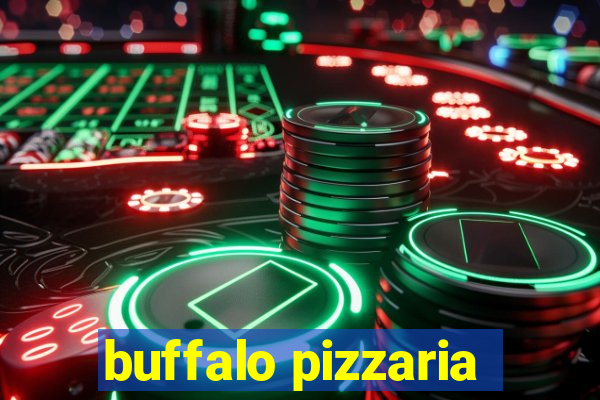 buffalo pizzaria